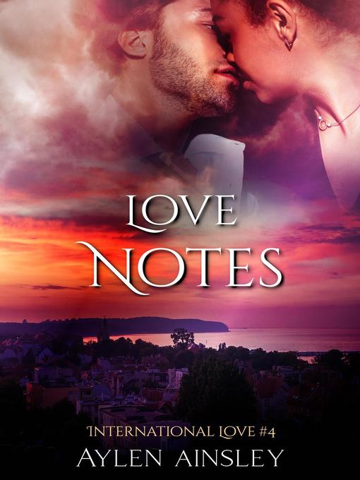 Title details for Love Notes by Aylen Ainsley - Available